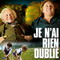 JE N'AI RIEN OUBLIE